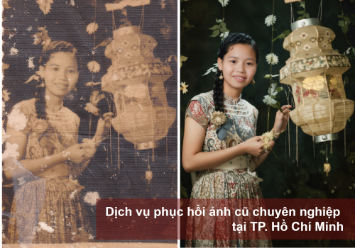 Dịch vụ phục hồi ảnh cũ chuyên nghiệp tại TP. Hồ Chí Minh