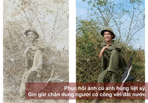 Phục hồi ảnh cũ anh hùng liệt sỹ